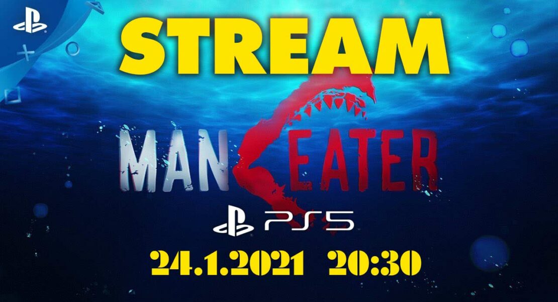 Game play Maneater strem