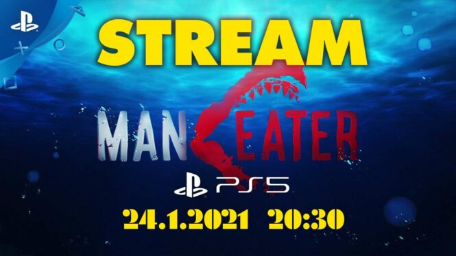 Game play Maneater strem