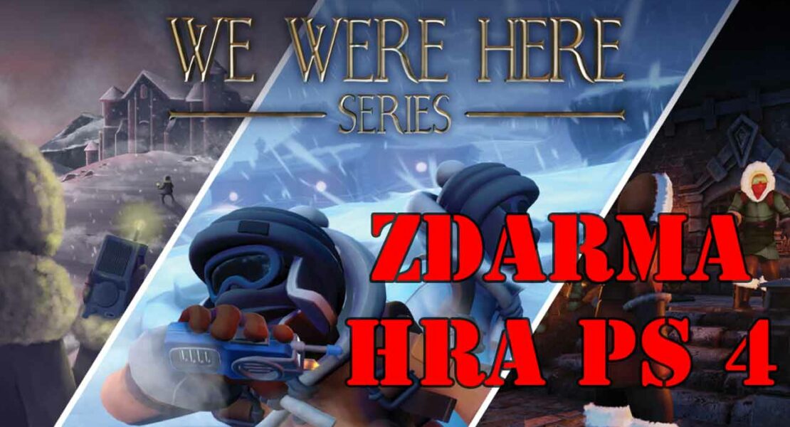 Hra zdarma PS 4 We Were Here